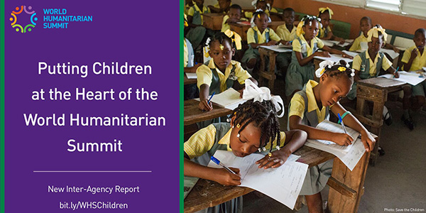 Putting children at the heart of the World Humanitarian Summit
